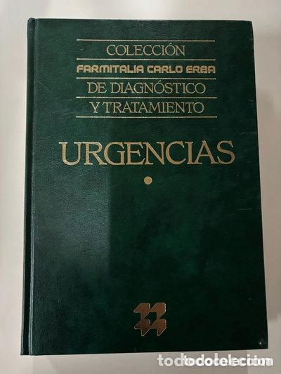 Libri di seconda mano: COLECCION FARMITALIA CARLO ERBA DE DIAGNOSTICO Y TRATAMIENTO. Urgencias- 9788470923104