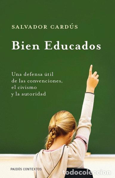Libri di seconda mano: Bien educados- 9788449324338