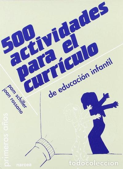Livres: 500 actividades para el curr&iacute;culo de Educaci&oacute;n Infantil- 9788427710115