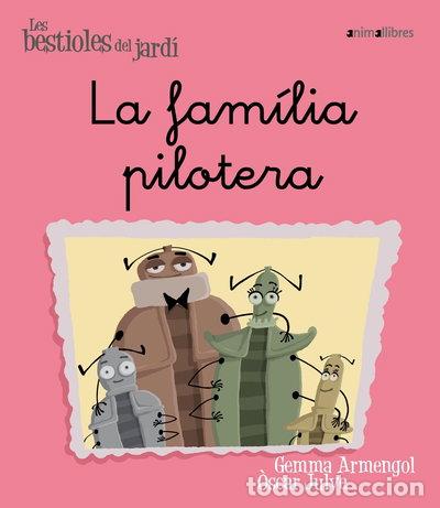 Livres: La fam&iacute;lia pilotera- 9788496726581