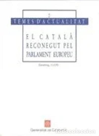 Livros em segunda m&atilde;o: El catal&agrave; reconegut pel Parlament Europeu- 9788439316428
