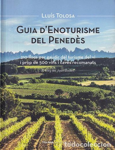 Libros: Guia d'Enoturisme del Pened&egrave;s- 9788460850175