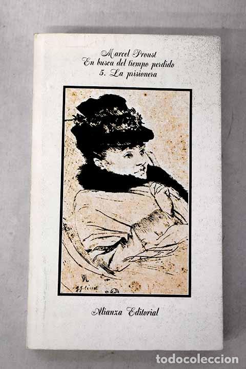B&uuml;cher: La prisionera: Proust, Marcel.- Proust, Marcel
