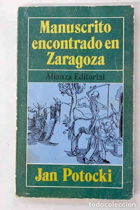 B&uuml;cher: Manuscrito encontrado en Zaragoza.- Potocki, Jan