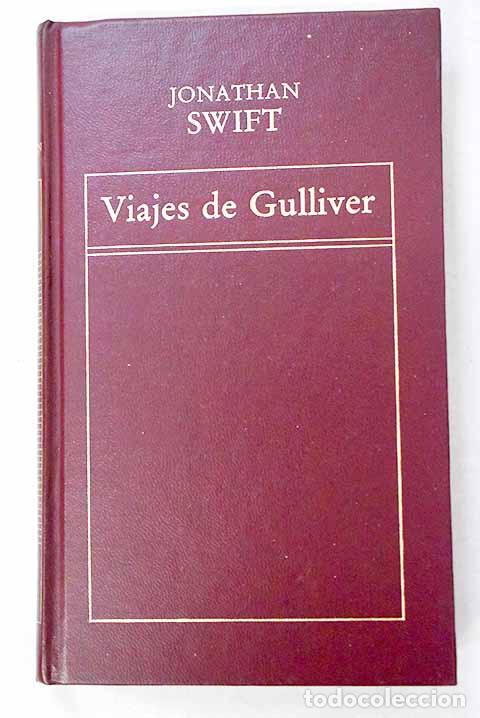 Libros: Viajes de Gulliver: Swift, Jonathan.- Swift, Jonathan