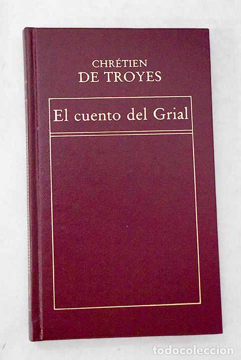 Livres: Historia de Perceval o El cuento del Grial.- Chr&eacute;tien de Troyes