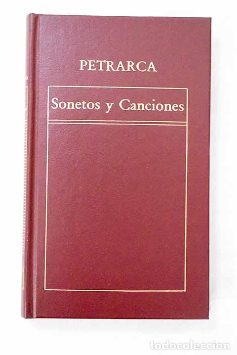 Livres: Sonetos y canciones: Petrarca, Francesco.- Petrarca, Francesco