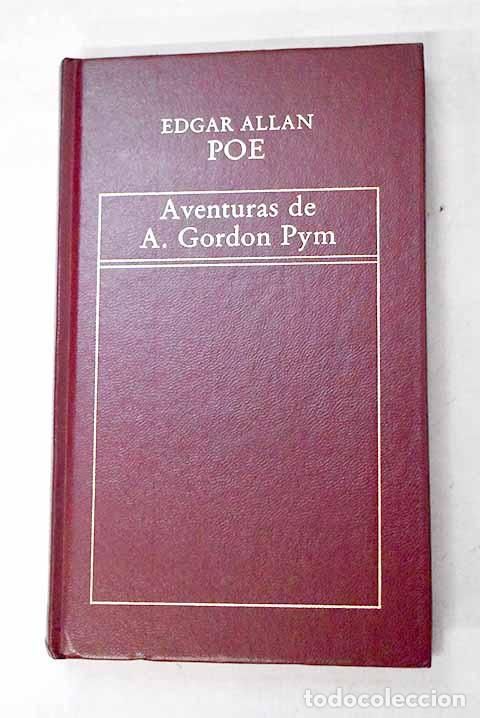 Livres: Aventuras de Arthur Gordon Pym.- Poe, Edgar Allan