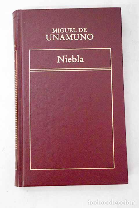 Libri di seconda mano: Niebla: (nivola): Unamuno, Miguel de.- Unamuno, Miguel de