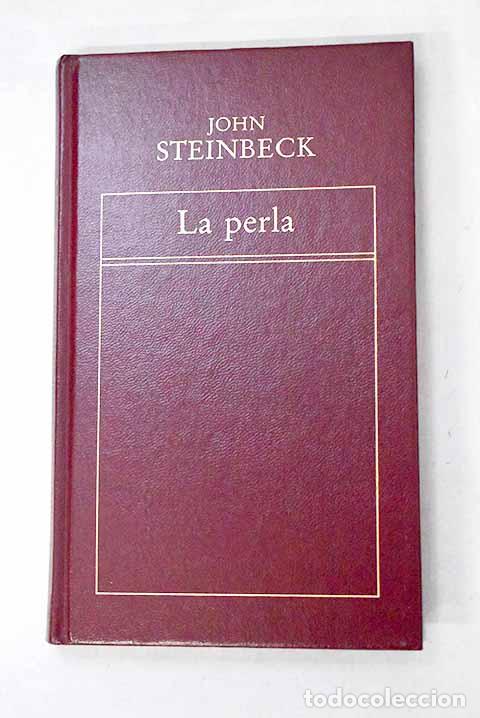 Libri di seconda mano: La perla: Steinbeck, John.- Steinbeck, John