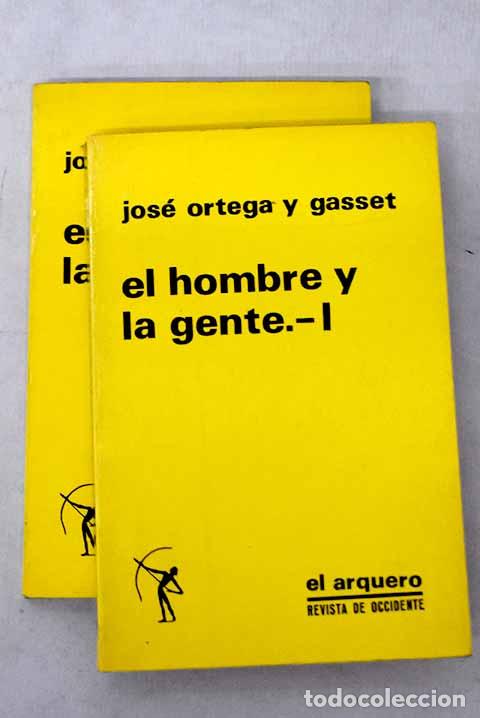 Livros em segunda m&atilde;o: El hombre y la gente.- Ortega y Gasset, Jos&eacute;
