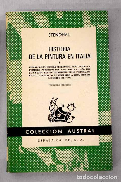 Libri di seconda mano: Historia de la pintura en Italia, Tomo I.- Stendhal