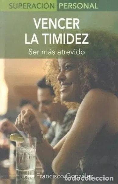 Libri di seconda mano: Vencer la timidez- 9788497643269
