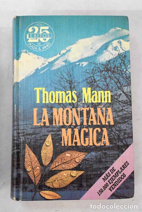 Libros: La monta&ntilde;a m&aacute;gica: Mann, Thomas.- Mann, Thomas