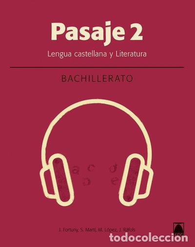 Libri di seconda mano: Pasaje 2. Lengua bachillerato- 9788430754038