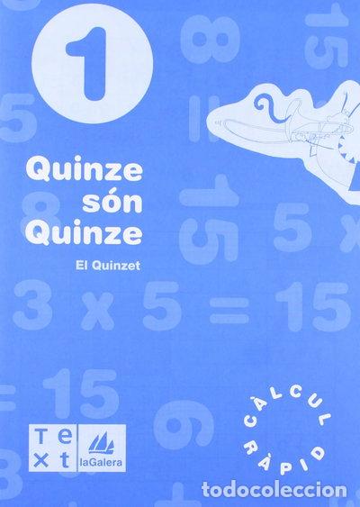 Libri di seconda mano: Quinze s&oacute;n quinze 1- 9788477399926