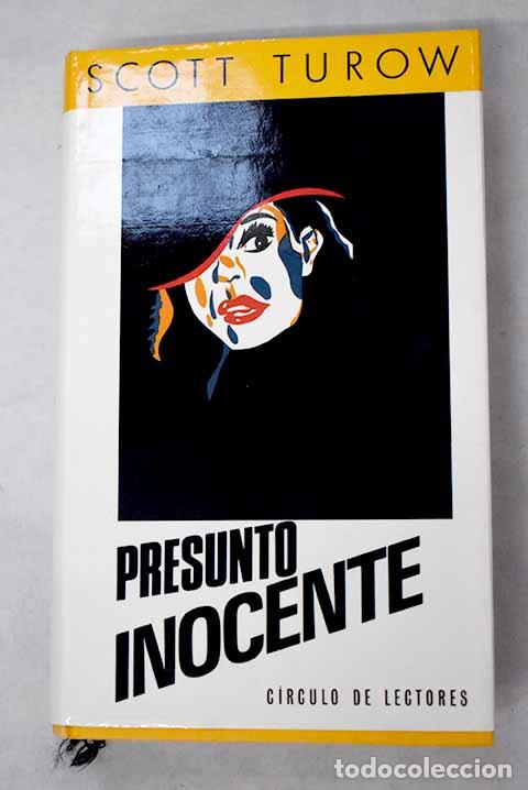 B&uuml;cher: Presunto inocente: Turow, Scott.- Turow, Scott