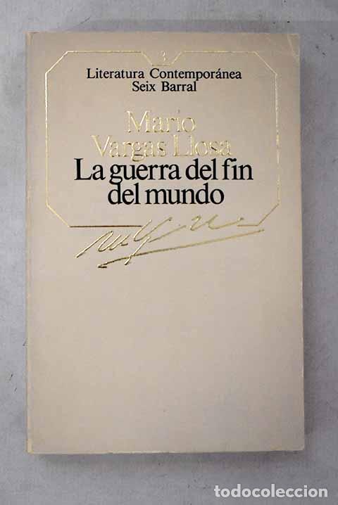 B&uuml;cher: La guerra del fin del mundo.- Vargas Llosa, Mario