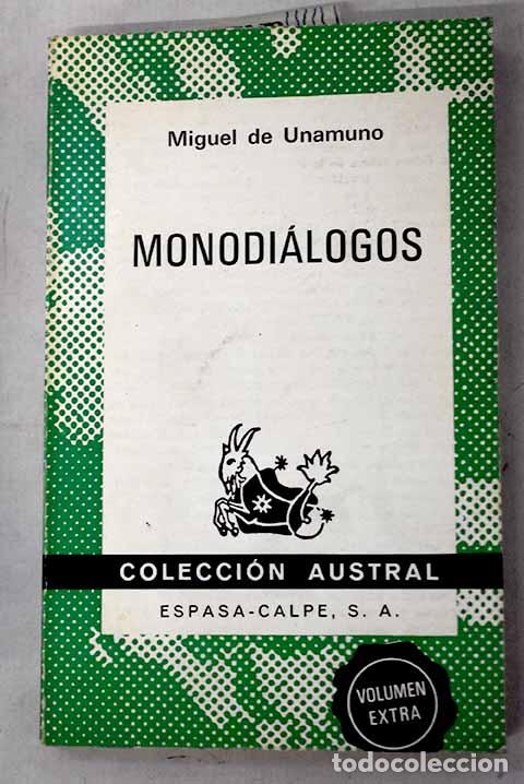 Libros: Monodi&aacute;logos: Unamuno, Miguel de.- Unamuno, Miguel de
