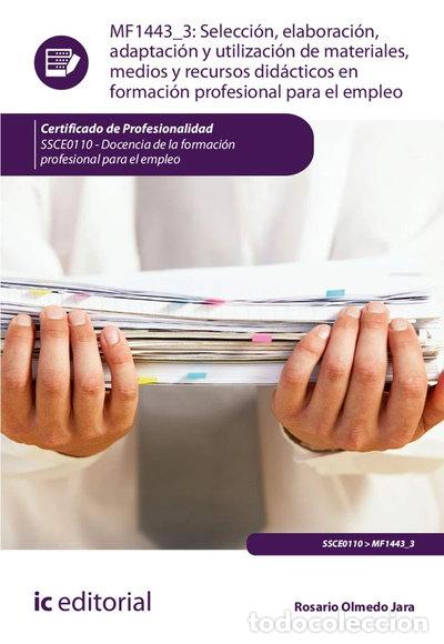 Livros em segunda m&atilde;o: Selecci&oacute;n, elaboraci&oacute;n, adaptaci&oacute;n y utilizaci&oacute;n de materiales, medios y recu...- 9788491983491