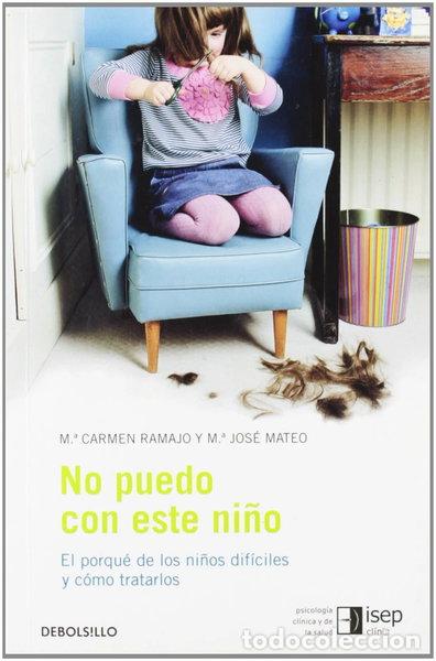 Libros: No puedo con este ni&ntilde;o- 9788483469248