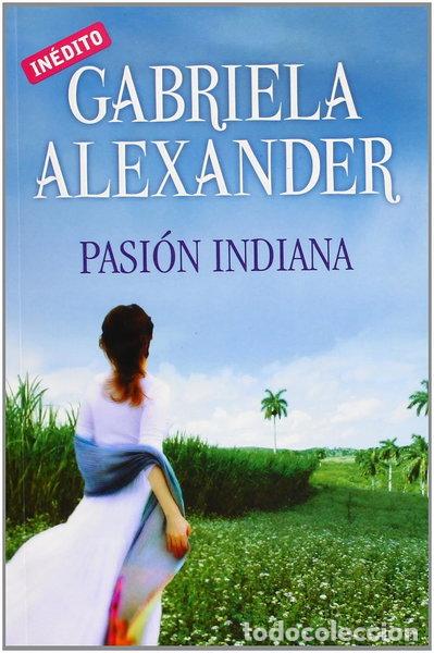 Libros: Pasi&oacute;n indiana- 9788499082202