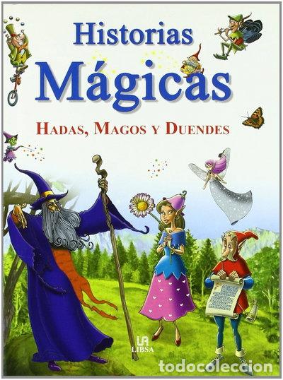 Libros: Historias M&aacute;gicas- 9788466219815