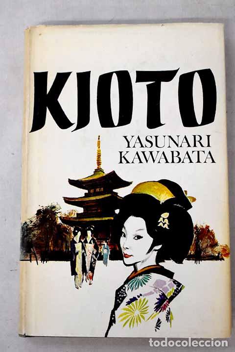 Livres: Kioto: La danzarina de Izu.- Kawabata, Yasunari