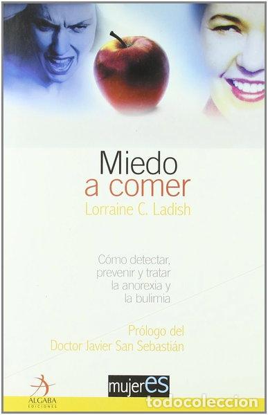 Livres: Miedo a comer- 9788496107052