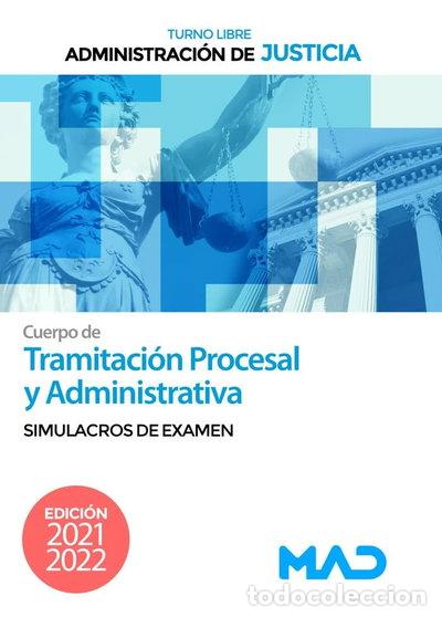 Livres: Cuerpo de Tramitaci&oacute;n Procesal y Administrativa de la Administraci&oacute;n de Justi...- 9788414251560