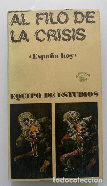 Libros: Al filo de la crisis- 9788437900407