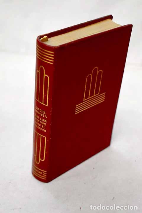 Libros: Para leer mientras sube el ascensor: (Seleccion de escritos breves.- Jardiel Poncela, Enrique