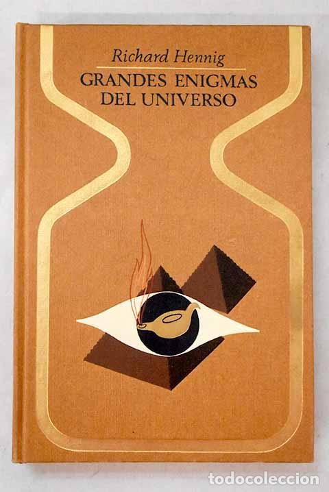 Livres: Grandes enigmas del Universo.- Hennig, Richard