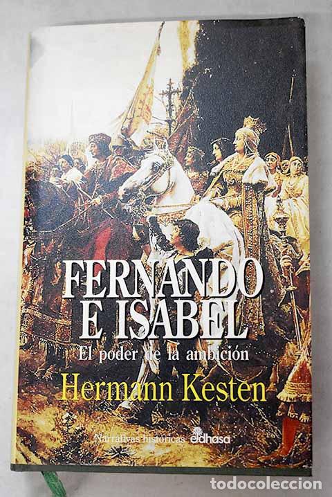 Livros em segunda m&atilde;o: Fernando e Isabel: Kesten, Hermann.- Kesten, Hermann
