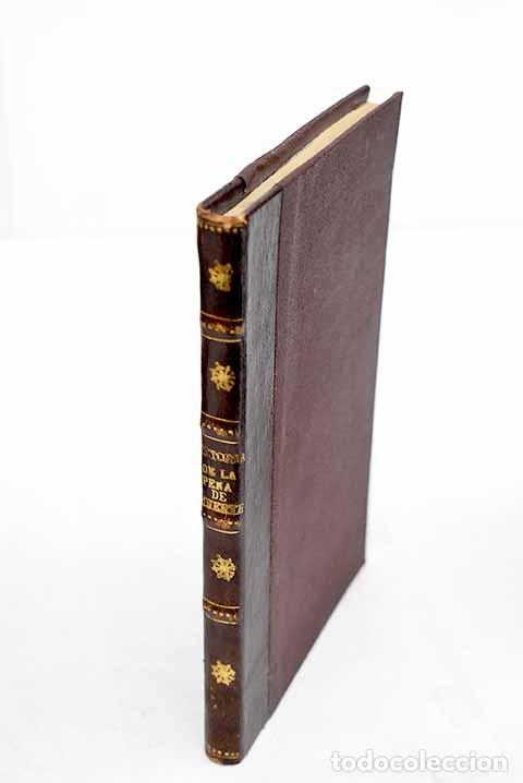 B&uuml;cher: Historia de la pena de muerte.- Mas Godayol, Jos&eacute;