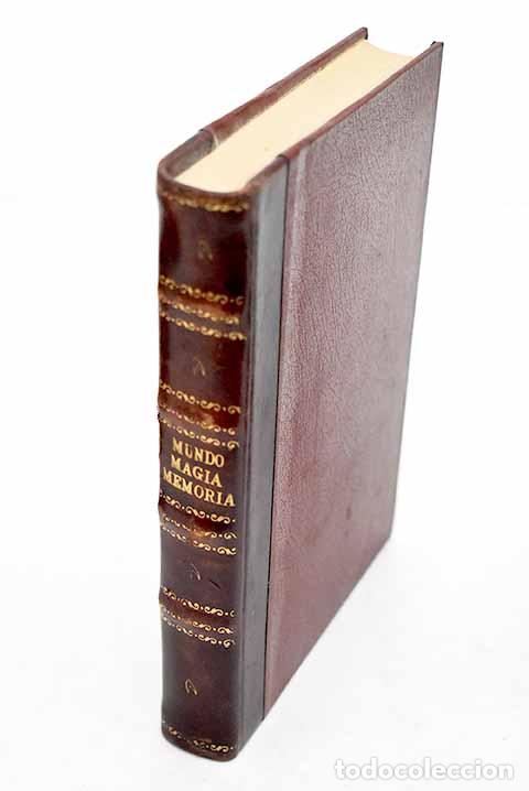 Libri di seconda mano: Mundo, magia, memoria: Selecci&oacute;n de textos.- Bruno, Giordano