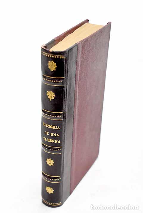Libri di seconda mano: Historia de una taberna.- D&iacute;az Ca&ntilde;abate, Antonio