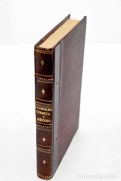 Libri di seconda mano: Ciencia y m&eacute;todo: Poincar&eacute;, Henri.- Poincar&eacute;, Henri