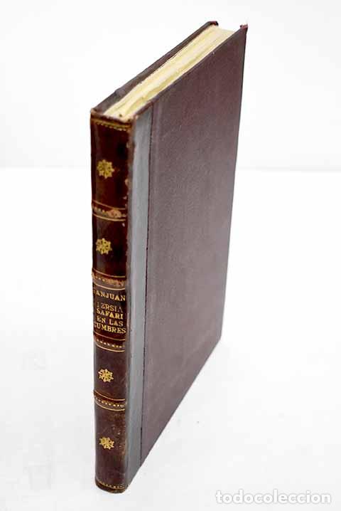 Livres: Persia, safari en las cumbres.- Medem, Ricardo
