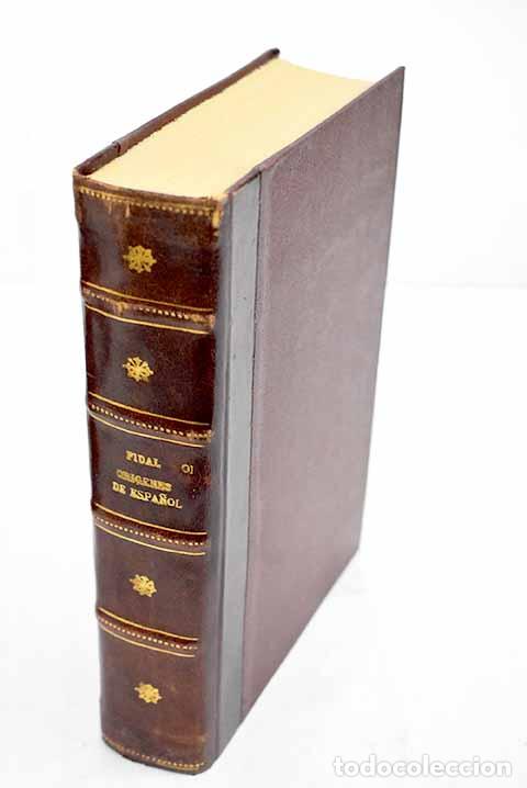 Livres: Or&iacute;genes del espa&ntilde;ol: estado lingu&iacute;stico de la Pen&iacute;nsula Ib&eacute;rica hasta el siglo XI