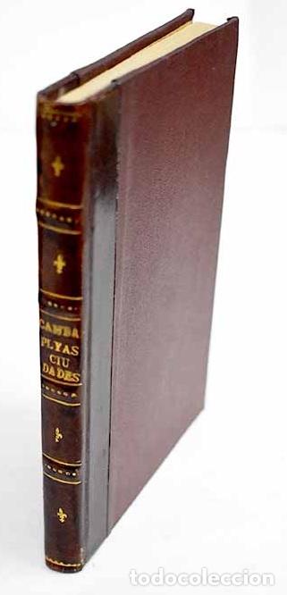 B&uuml;cher: Playas, ciudades y monta&ntilde;as.- Camba, Julio