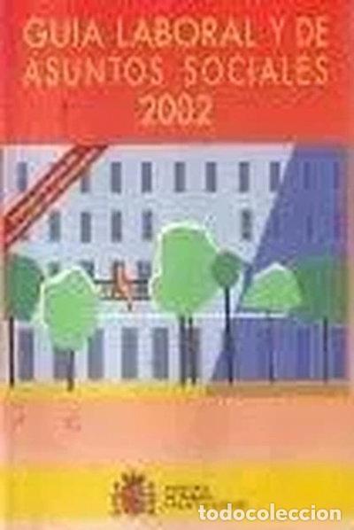 books: Gu&iacute;a Laboral y de Asuntos Sociales 2002- 9788484170938