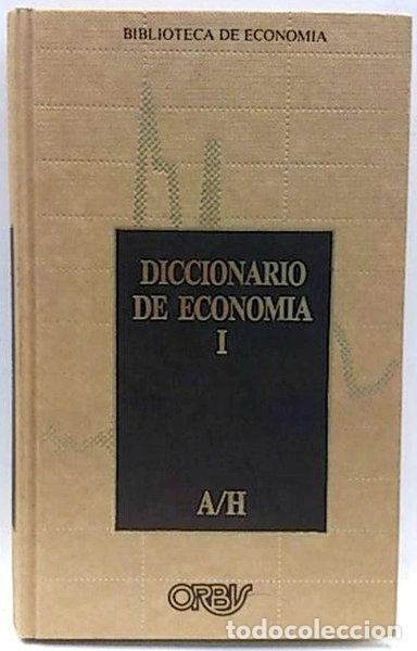 books: Diccionario de Econom&iacute;a I (A/H)- 9788440201157