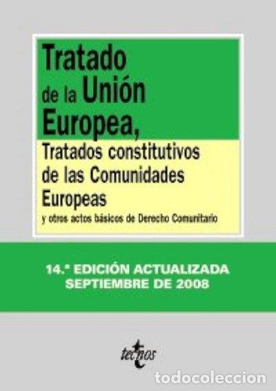books: Tratado de la Uni&oacute;n Europea y Tratados Constitutivos de las Comunidades Europeas- 9788430928668