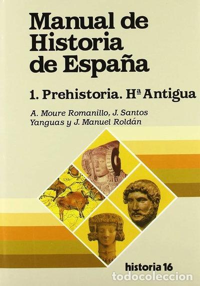 books: Historia de Espa&ntilde;a 1. Prehistoria y Edad Antigua- 9788476771143