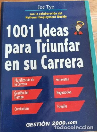 Libros: 1001 ideas para triunfar en su carrera- 9788480887953