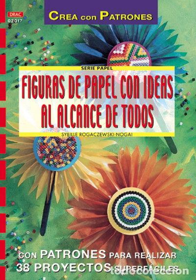 B&uuml;cher: Figuras de Papel Con Ideas Al Alcance de Todos- 9788495873804