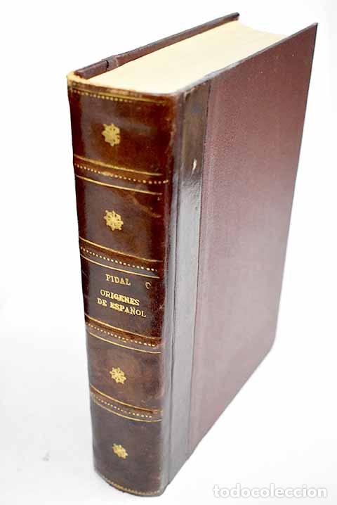 Libros: Or&iacute;genes del espa&ntilde;ol: Estado lingu&iacute;stico de la Pen&iacute;nsula Ib&eacute;rica hasta el siglo XI