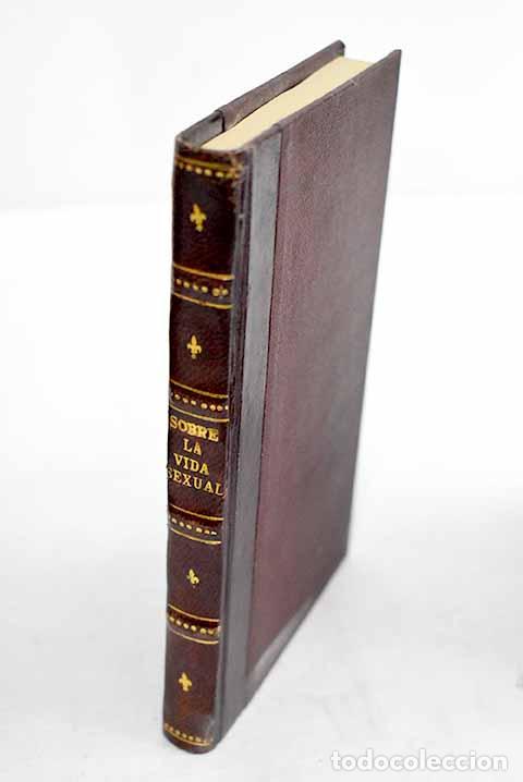 books: Ensayos sobre la vida sexual y la teor&iacute;a de las neurosis.- Freud, Sigmund