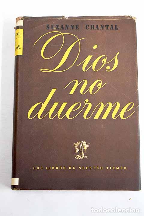 books: Dios no duerme: Chantal, Suzanne.- Chantal, Suzanne
